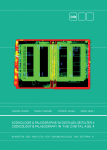 Kodikologie und Paläographie im digitalen Zeitalter 4