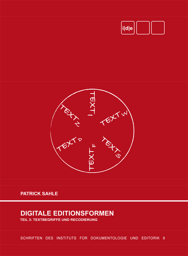 Published: Three Volumes on Digital Scholarly Editing